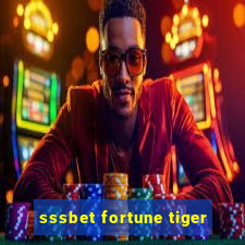 sssbet fortune tiger